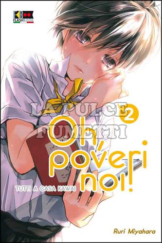 OH, POVERI NOI! - TUTTI A CASA KAWAI #     2